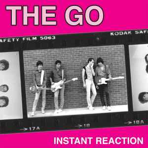 Instant Reaction - The Go