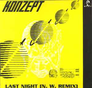 Konzept - Last Night (N.W. Remix)
