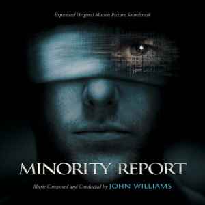 Minority Report (Expanded Original Motion Picture Soundtrack) - John Williams