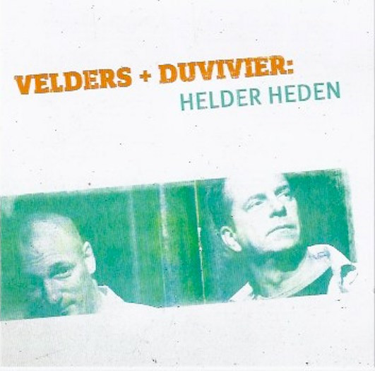 télécharger l'album Velders + Duvivier - Helder heden