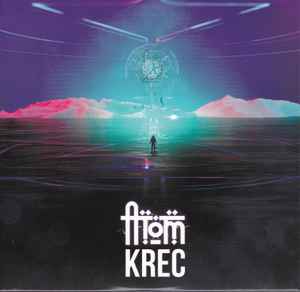 KREC - Атом album cover