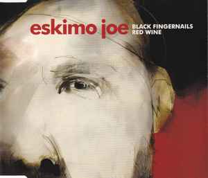 Eskimo Joe - Black Fingernails, Red Wine album cover