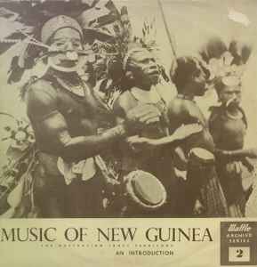 Various - Music Of New Guinea, The Australian Trust Territory: An Introduction album cover