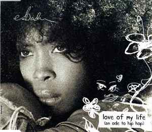 Erykah Badu - Love Of My Life (An Ode To Hip Hop) album cover