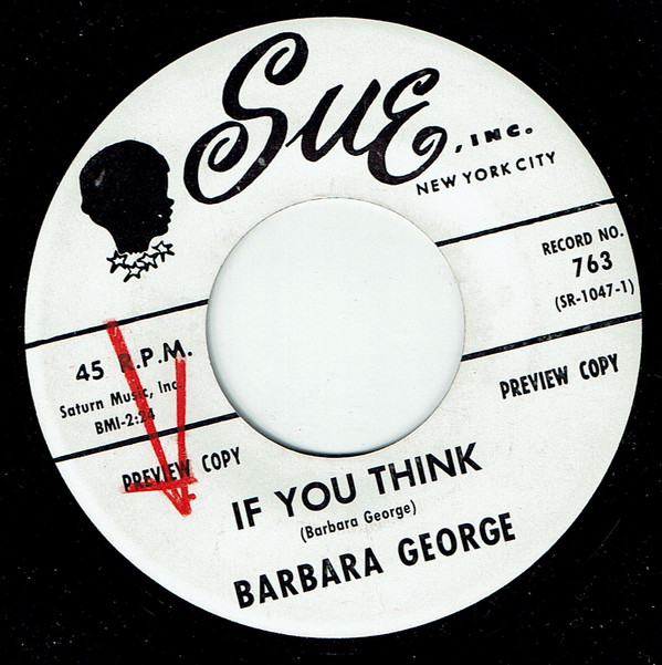 baixar álbum Barbara George - If You Think If When Youve Done The Best You Can