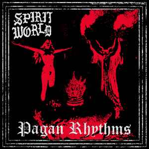 Spiritworld - Pagan Rhythms album cover