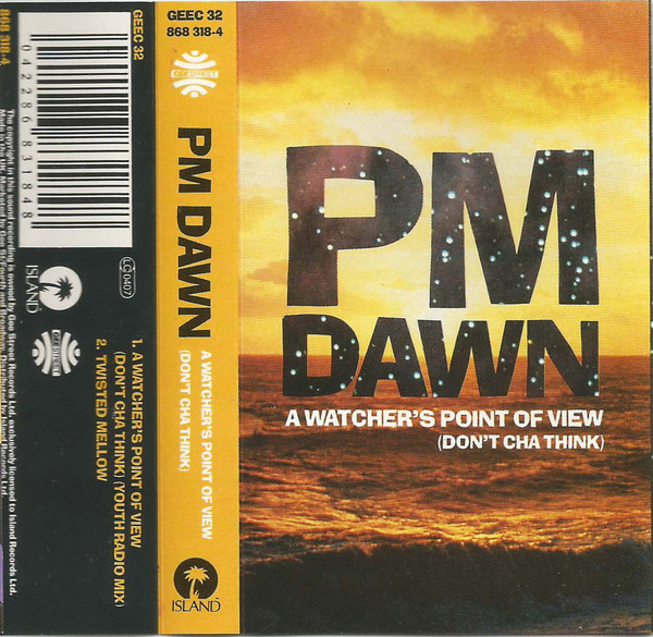 PM Dawn A Watcher s Point Of View Don t Cha Think 1991