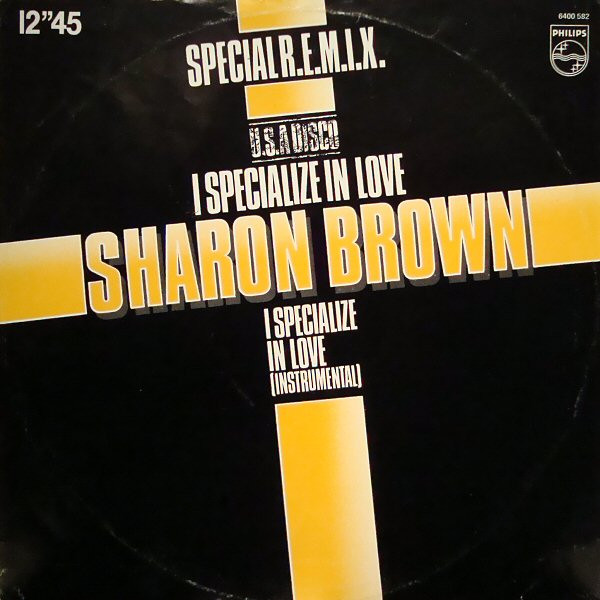 last ned album Sharon Brown - I Specialize In Love Special REMIX USA Disco