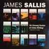 James Sallis* / Three Legged Dog (2) - Short Stories / Music By Three Legged Dog