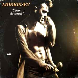 Morrissey – Your Arsenal (1992, Vinyl) - Discogs