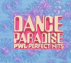 Various - Dance Paradise PWL Perfect Hits | Releases | Discogs