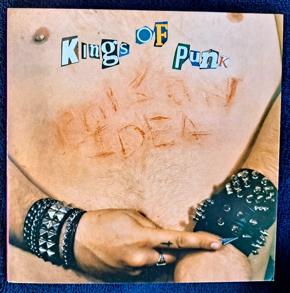 Poison Idea - Kings Of Punk | Releases | Discogs