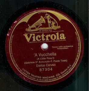 Enrico Caruso - 'A Vucchella (A Little Posy!) album cover