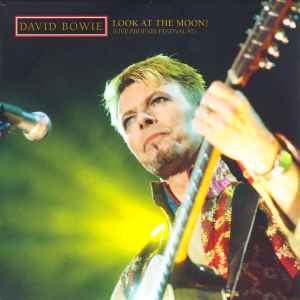Look At The Moon! (Live Phoenix Festival 97) - David Bowie