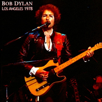 Bob Dylan – Los Angeles 1978 (2015, CD) - Discogs