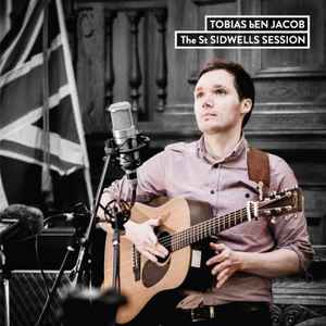 Tobias ben Jacob - The St Sidwells Session album cover