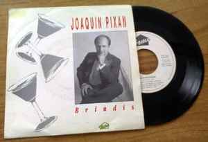 Joaquín Pixán - Brindis album cover