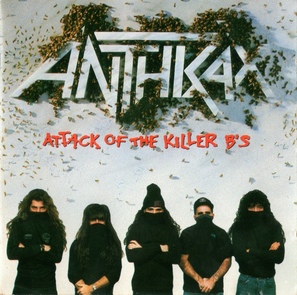 Anthrax Attack Of The Killer B s 2016 SHM CD CD Discogs