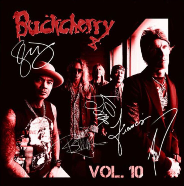 Buckcherry - Vol. 10 | Releases | Discogs
