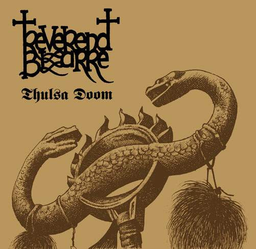 Thulsa Doom  Álbum de Reverend Bizarre 