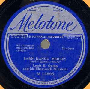 Louis E. Quinn's Shamrock Minstrels - Barn Dance Medley (Intro: "Gannon's Favorite") / Stack Of Barley Medley (Intro: "The Friendly Visit") album cover