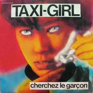 Taxi-Girl – 84-86 (1990, Vinyl) - Discogs