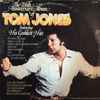 Tom Jones - The Tenth Anniversary Album Of Tom Jones Featuring His Greatest Hits