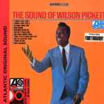 Wilson Pickett - The Sound Of Wilson Pickett | Releases | Discogs