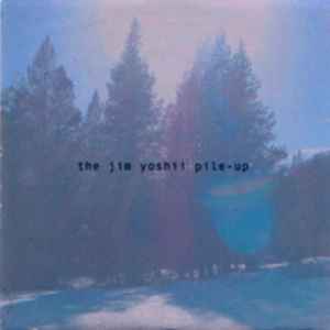 The Jim Yoshii Pile Up It S Winter Somewhere 02 Cd Discogs