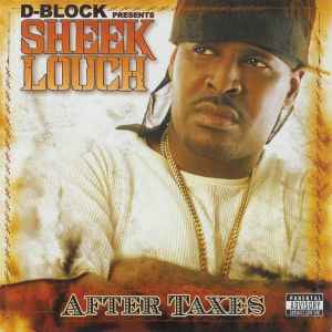 After Taxes - Sheek Louch