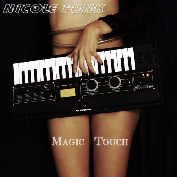 descargar álbum Nicole Funk - Magic Touch