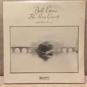 Bill Evans – The Paris Concert (Edition One) (1983, Vinyl) - Discogs