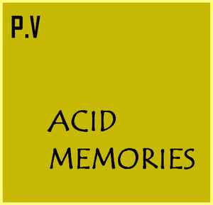 P.V - Acid Memories album cover