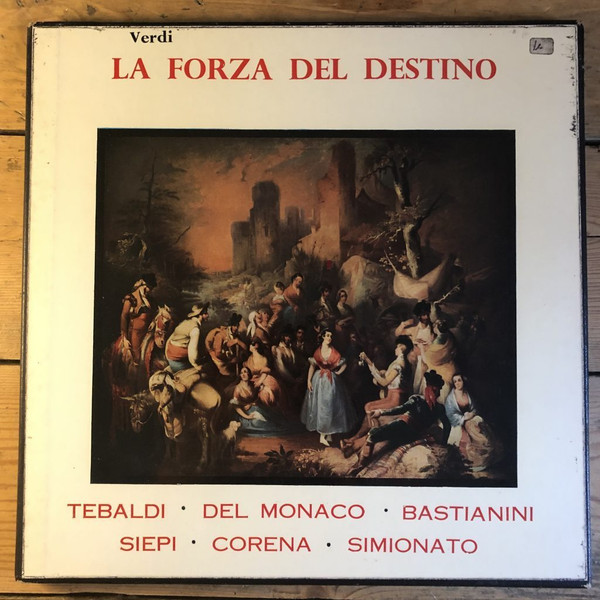 Verdi - Mario del Monaco, Renata Tebaldi, Cesare Siepi, Giulietta  Simionato, Ettore Bastianini, Fernando Corena, The Chorus And Orchestra Of  L'Accademia Di Santa Cecilia, Rome, Francesco Molinari Pradelli - La Forza  Del Destino, Releases