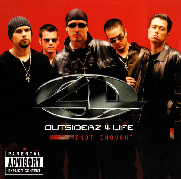 Outsiderz 4 Life – Not Enough (2000, Vinyl) - Discogs