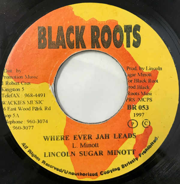 ladda ner album Lincoln Sugar Minott - Where Ever Jah Leads