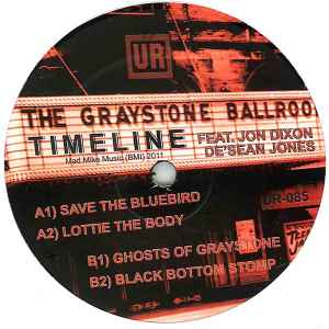 Graystone Ballroom EP - Timeline Feat. Jon Dixon & De'Sean Jones