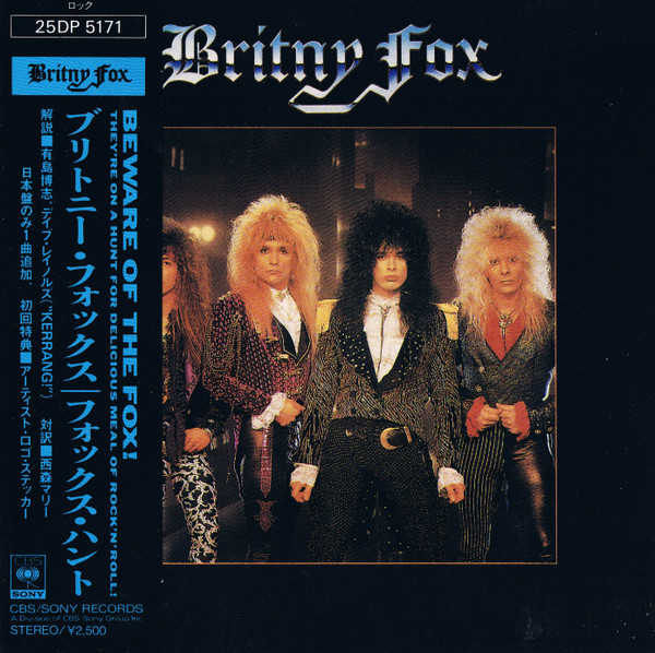 Britny Fox, ブリトニー・フォックス – Britny Fox = フォックス