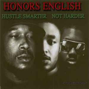 Honors English - Hustle Smarter Not Harder album cover