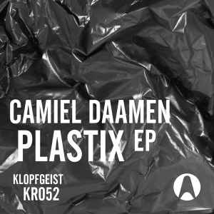 Camiel Daamen - Plastix EP album cover
