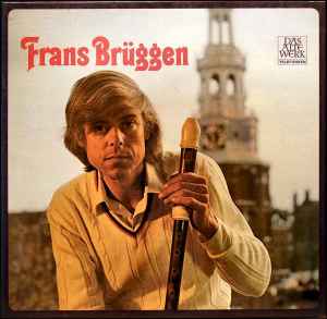 Frans Brüggen - 17 Blockflöten album cover