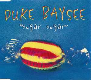 Duke Baysee - Sugar Sugar album cover