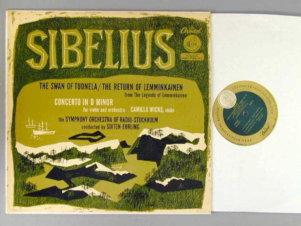 descargar álbum Camilla Wicks, Jean Sibelius, Sixten Ehrling, Stockholm Radio Symphony Orchestra - Sibelius The Swan Of Tuonela The Return Of Lemminkainen Concerto in D minor