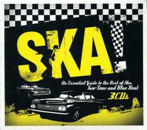 Various - Ska! An Essential Guide To The Best Of Ska, Two Tone And Blue  Beat | Releases | Discogs