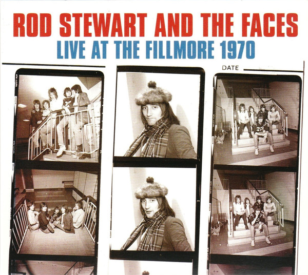 Rod Stewart And The Faces – Live At The Fillmore 1970 (2021, CD