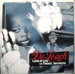 De Loach - Labor Of Love B/W Tonight, Infatuated album cover