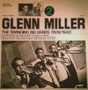 Glenn Miller - The Swinging Big Bands - Glenn Miller Vol. 2 album cover