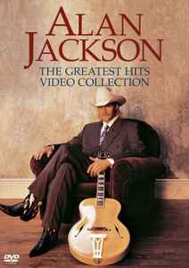 Alan Jackson (2) - The Greatest Hits Video Collection album cover