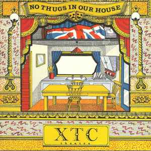 No Thugs In Our House - XTC