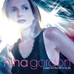 Album herunterladen Nina Gordon - Tonight And The Rest Of My Life
